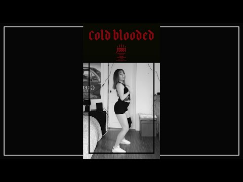 StoryBoard 0 de la vidéo COLD BLOODED - JESSI // DANCE COVER - CHORUS
