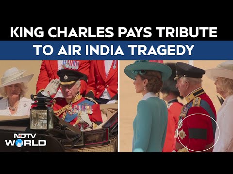 Trooping The Colour | King Charles III Pays Tribute To Air India Tragedy At Trooping The Colour