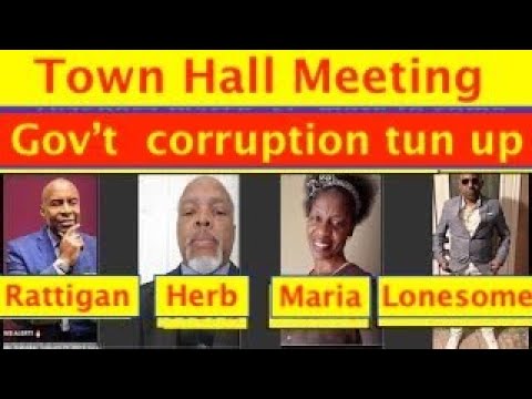 Town Hall Meeting , Ja Gov't tun up di corruption -Police Heads & DPP playing politics