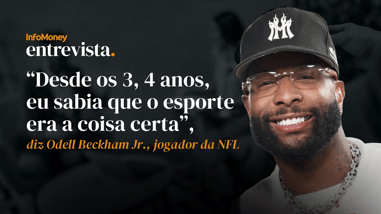 Exclusivo: Odell Beckham Jr. abre o jogo sobre NFL, legado e futuro | InfoMoney Entrevista