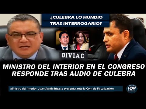 MINISTRO DEL INTERIOR EN EL CONGRESO RESPONDE TRAS DECLARACION DE CULEBRA Q REVELO TODO SOBRE AUDIO