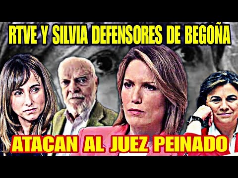 RTVE, CON SILVIA INTXAURRONDO, Y COMPAÑIA DEFENSORES DE BEGOÑA GÓMEZ Y ATACAN AL JUEZ PEINADO