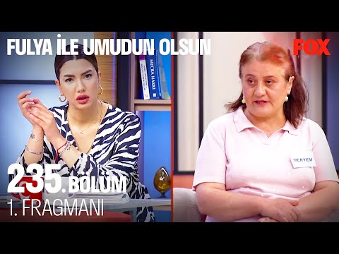 Fulya İle Umudun Olsun 235. Bölüm 1. Fragmanı @Fulya İle Umudun Olsun