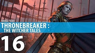 Vido-test sur The Witcher Thronebreaker