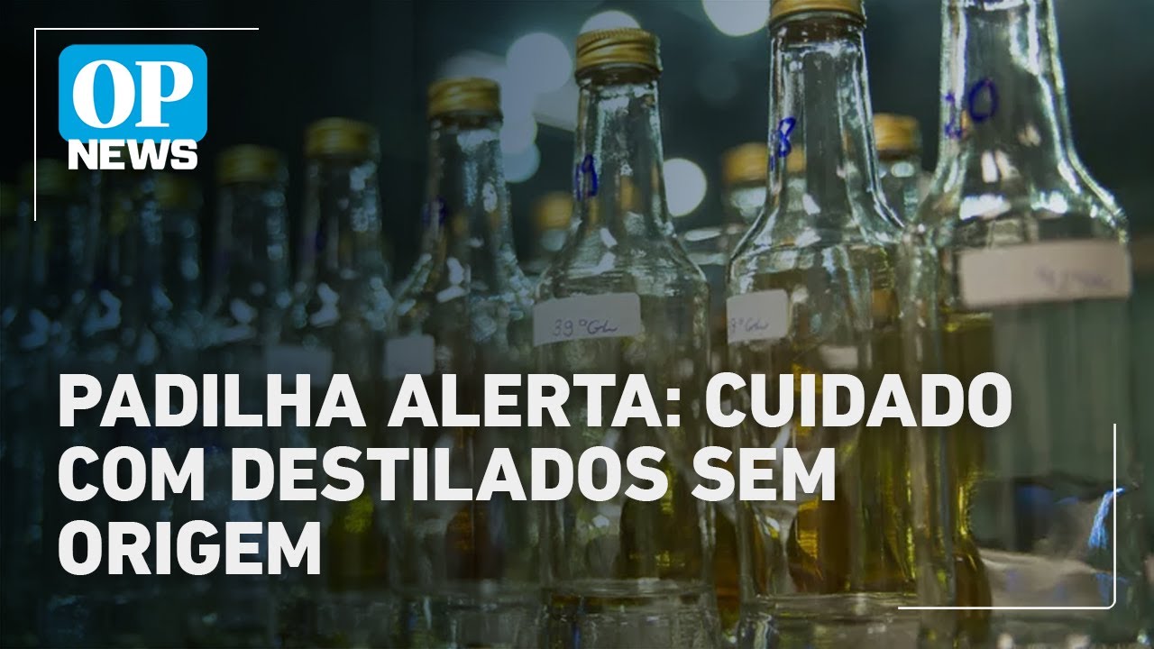 Padilha orienta população a não ingerir destilados sem saber origem da bebida | O POVO News