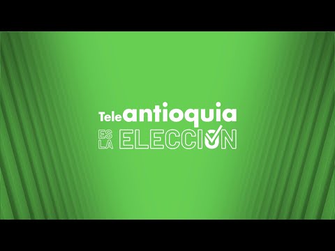 EN VIVO | #TeleantioquiaEsLaElección | Resultados de la jornada electoral en Antioquia y Colombia
