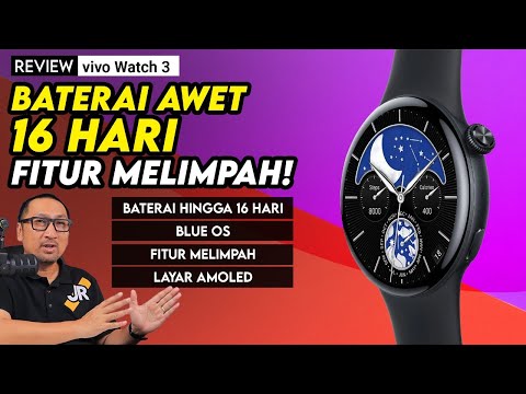 Smartwatch Dengan Baterai Awet Hingga 16 Hari dan Fitur Melimpah! Review vivo Watch 3