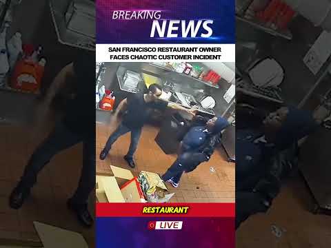 SAN FRANCISCO RESTAURANT OWNER FACES CHAOTIC CUSTOMER INCIDENT  #news #breakingnews  #criminel