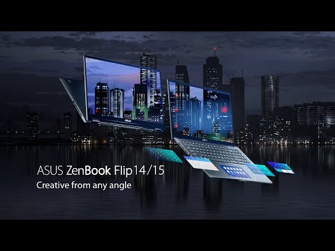 ZenBook Flip 14/15 - Creative from any angle | ASUS