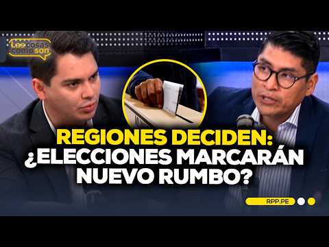 🎙️ Elecciones Regionales 2026: ¿Comicios cambiarán el rumbo de las regiones? #LASCOSASRPP