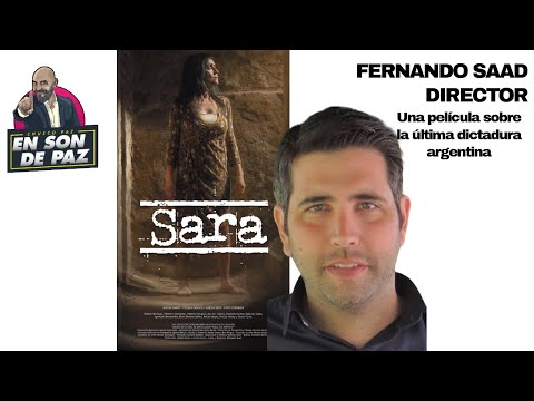 Una película sobre la dictadura militar argentina – #EnSonDePaz – Entrevista a Fernando Saad