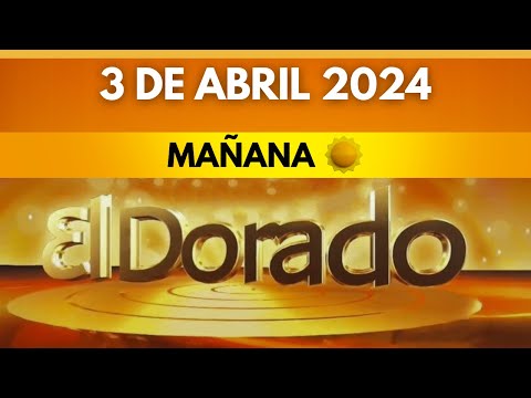 DORADO MAÑANA de HOY Resultado miercoles 3 de abril de 2024