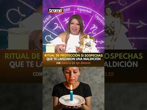 Cómo PROTEGERTE de ENERGÍAS NEGATIVAS 🔮 #soralladelosangeles #rituales #trome