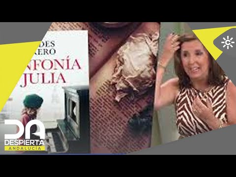 Despierta Andalucía | Mercedes Guerrero presenta su nuevo libro ‘La sinfonía de Julia’