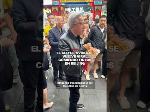 El CEO de Nvidia se vuelve viral comiendo fideos en Beijing