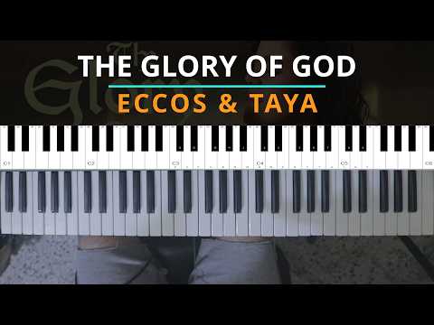 #TUTORIAL The Glory of God - ECCOS & TAYA - tutorial piano |Kevin Sánchez Music|