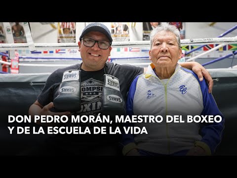 Don Pedro Moran, maestro del boxeo y de la escuela de la vida.