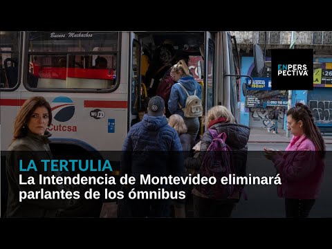 La Intendencia de Montevideo eliminará parlantes de los ómnibus