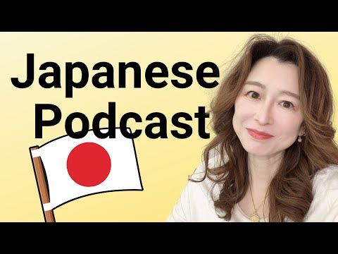 8 steps to Learn Japanese Efficiently: Japanese Podcast