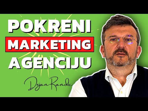 KAKO POKRENUTI MARKETING AGENCIJU OD 0 | Dejan Ranđić | 20 godina postojanja DNA Communications