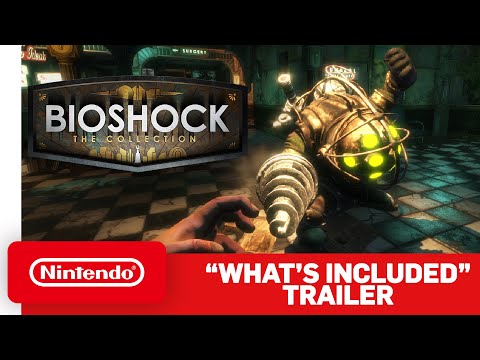 BioShock: The Collection - What?s Included Trailer - Nintendo Switch