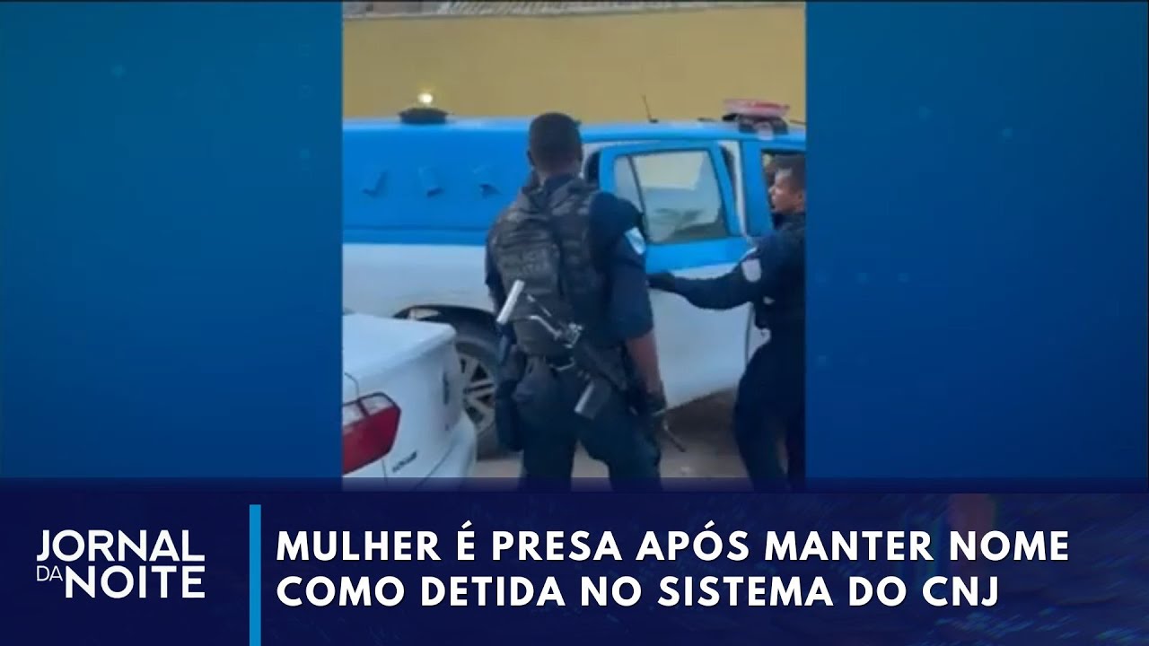 Mulher é presa após fraude manter nome como detida no sistema do CNJ | Jornal da Noite