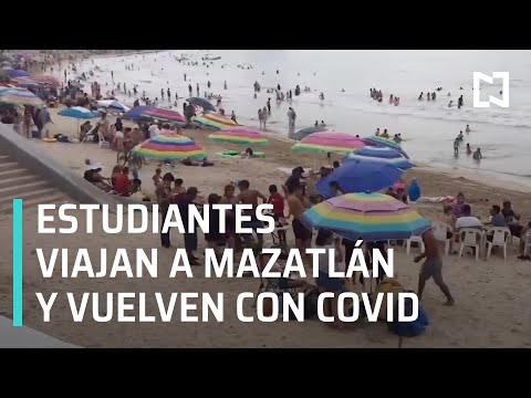 Estudiantes se contagian de Covid-19 en viaje a Mazatlán - En Punto