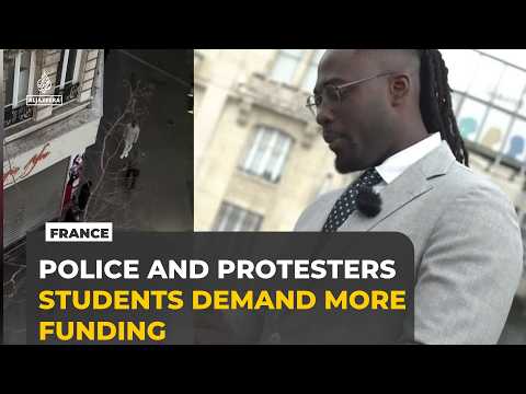 France protests: Deputy mayor tear-gassed as students demand better funding