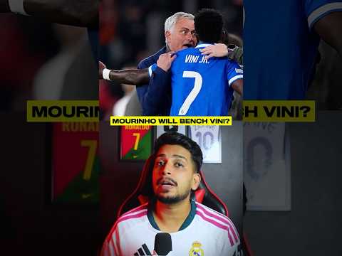 WILL MOURINHO BENCH VINI JR IN THE MADRID DERBY 😱