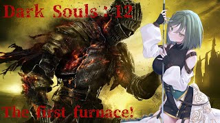 Dark Souls #12 : 始まりの…炉？