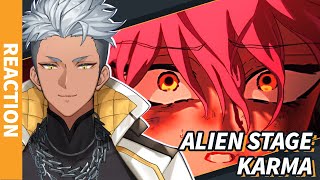 It's The End - Alien Stage KARMA Reaction
