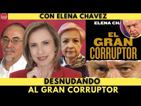 EL RAPIDÍN: DESNUDANDO AL GRAN CORRUPTOR // CON ELENA CHÁVEZ, ESCRITORA DEL REY DEL CASH