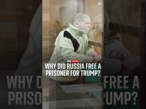 Why did Russia free a prisoner for Trump?