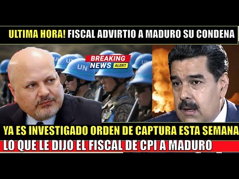 ULTIMA HORA!! Fiscal de CPI Maduro ya es investigado DETENCION esta semana