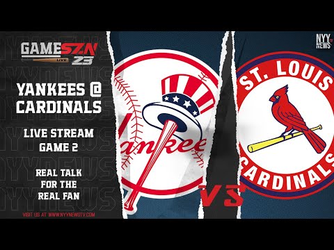 GameSZN Live - New York Yankees @ St. Louis Cardinals - Game 2 @TheBronxorNothing