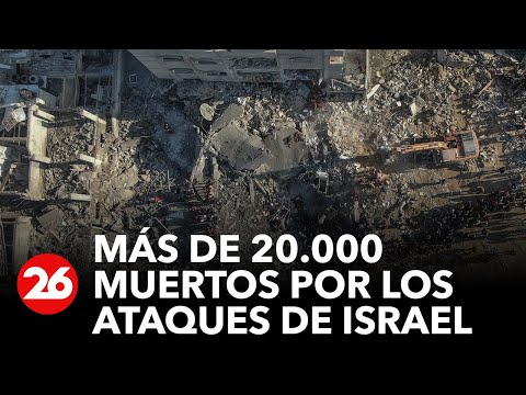 Gaza: más de 20.000 muertos por los ataques de Israel | #26Global