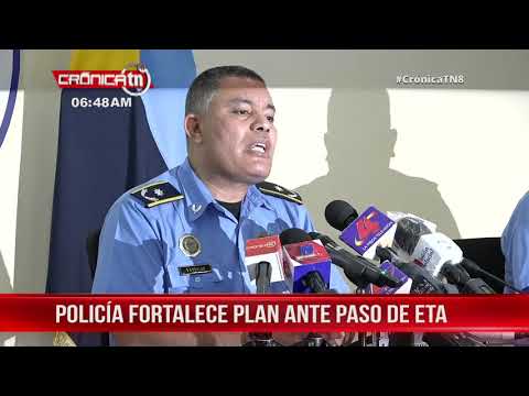 Policía continúa fortaleciendo plan de seguridad ante paso de Eta en Nicaragua