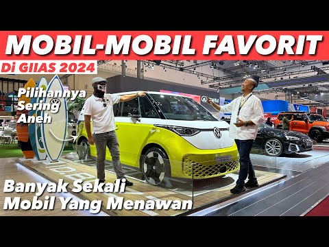 MOBIL-MOBIL FAVORIT KAMI DI GIIAS 2024 | FEAT. OM MOBI