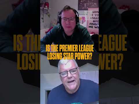 Is The Premier League Losing Its Star Power? ⭐️