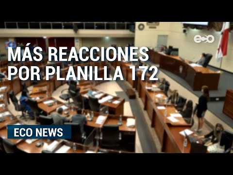 Más reacciones por planilla 172 de Asamblea Nacional de Panamá | ECO News
