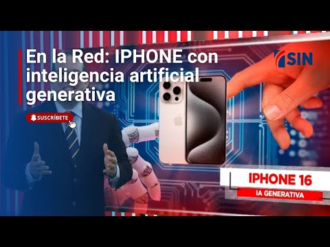 En la Red: IPHONE con inteligencia artificial generativa