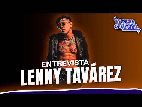 Entrevista a Lenny Tavárez desde Punta Cana | Extremo a Extremo