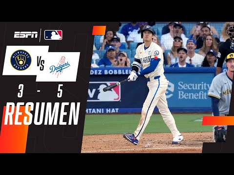 Resumen | Los Angele Dodgers  5 - 3 Milwaukee Brewers | MLB