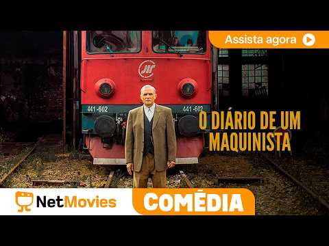 O Diário de um Maquinista (2016) 🟡 Filme de Comédia Completo 🟡 Dublado | NetMovies Comédia