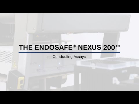 The Endosafe® Nexus 200™: Conducting Assays