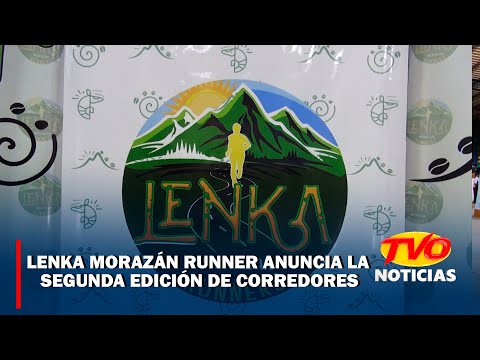 Lenka Morazán Runner anuncia la segunda edición de corredores.