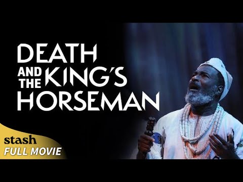Death and the King's Horseman | Theater Performance | Full Movie | Nigerian Period Drama