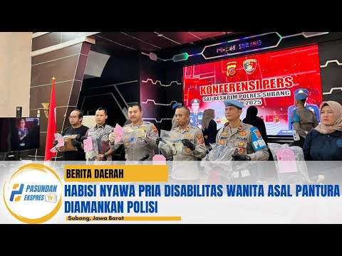 Habisi Nyawa Pria Disabilitas Wanita Asal Pantura Diamankan Polisi