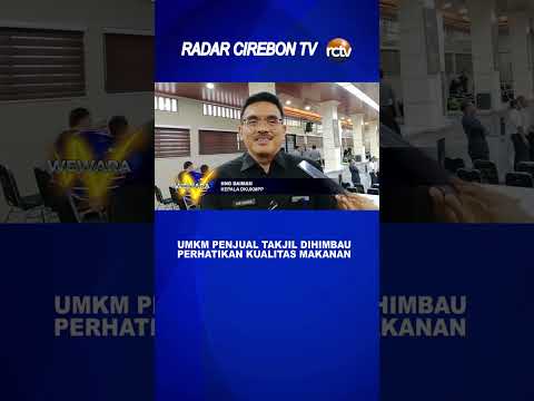 UMKM Penjual Takjil Dihimbau Perhatikan Kualitas Makanan