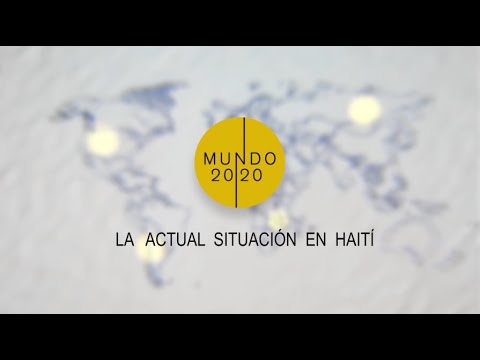 Cuba - La actual situación en Haití (Programa Mundo 20/20)